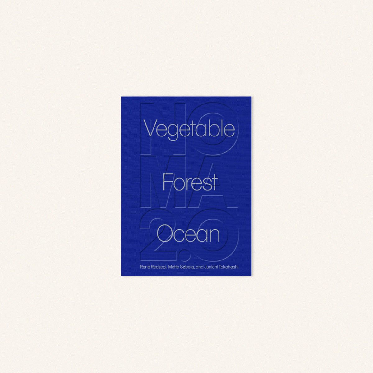 Noma 2.0 : Vegetable, Forest, Ocean